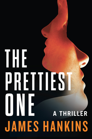 The Prettiest One: A Thriller