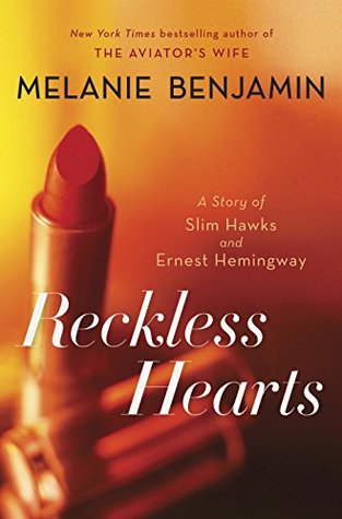 Reckless Hearts (Short Story): A Story of Slim Hawks and Ernest Hemingway (Kindle Single)