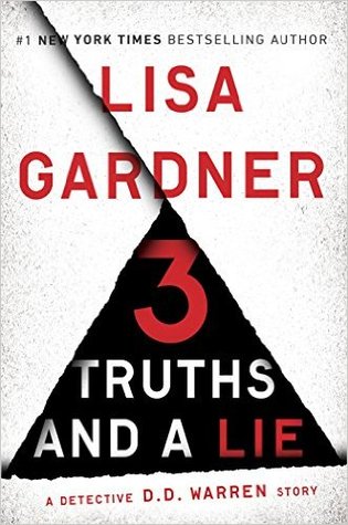 3 Truths and a Lie (Detective D. D. Warren, #7.5)