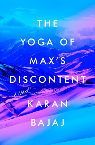 The Yoga of Max’s Discontent